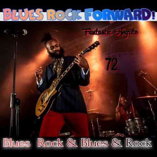 Blues Rock forward! 72 (2020) торрент
