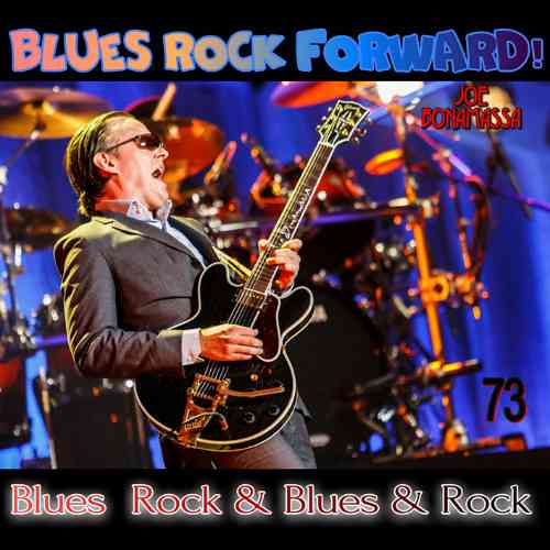 Blues Rock forward! 73 (2020) торрент