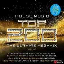 House Music Top 200: The Ultimate Megamix Vol.20 (2020) торрент