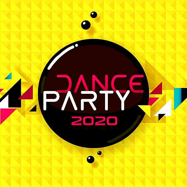 Dance Party 2020 (2020) торрент