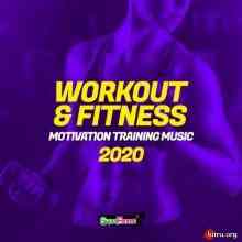 Workout &amp; Fitness 2020 Motivation Training Music (2020) торрент