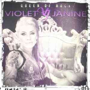 Violet Janine - Queen Of Rock