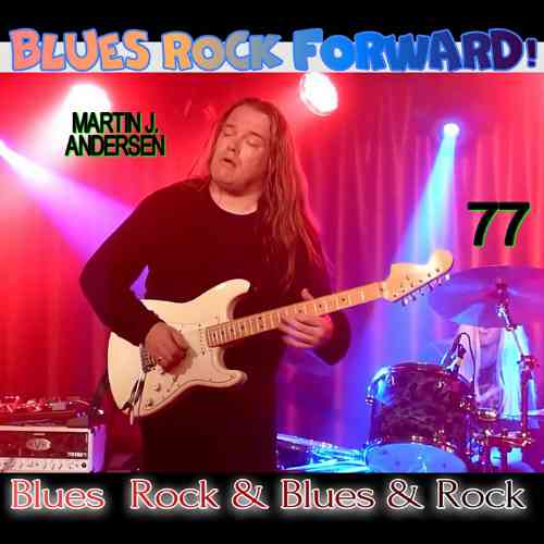 Blues Rock forward! 77 (2020) торрент