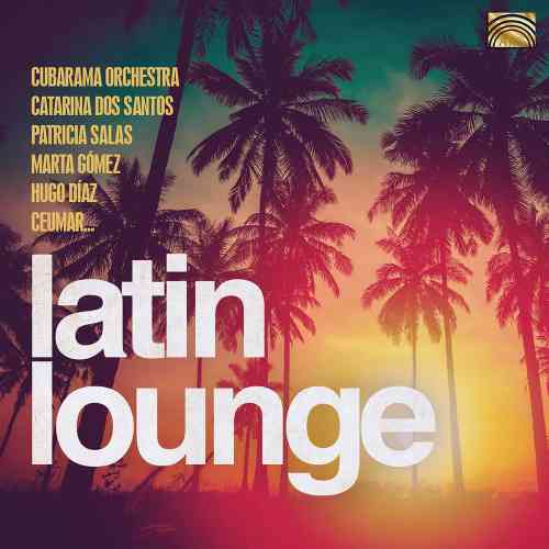 Latin Lounge (2020) торрент