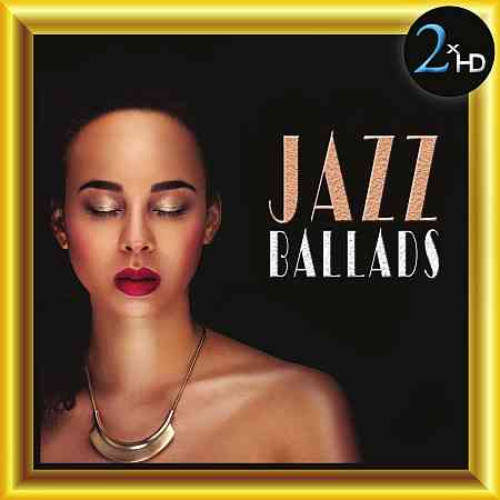 Jazz Ballads, Vol. 1 (2016) торрент