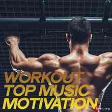Workout Top Music Motivation (2020) торрент