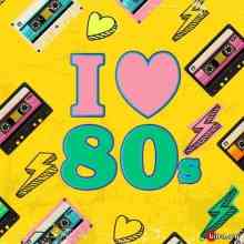 I Heart 80s (2020) торрент