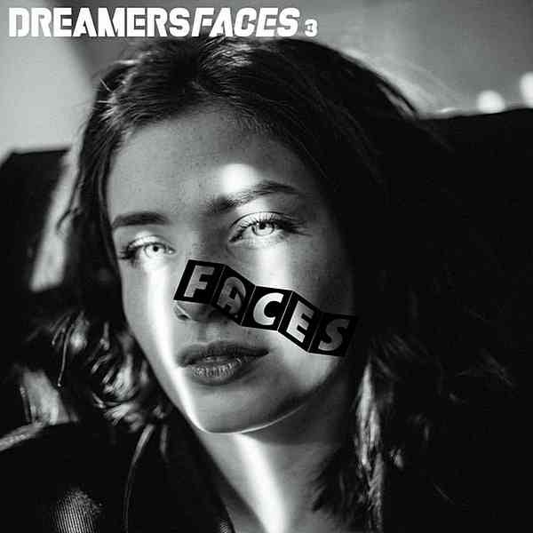 Dreamers Faces 3 (2020) торрент