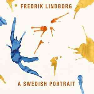 Fredrik Lindborg - A Swedish Portrait (2020) торрент
