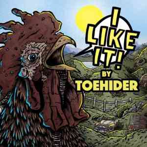 Toehider - I LIKE IT! (2020) торрент