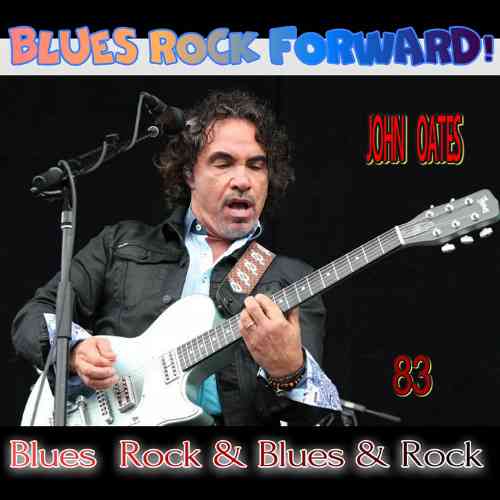 Blues Rock forward! 83 (2020) торрент