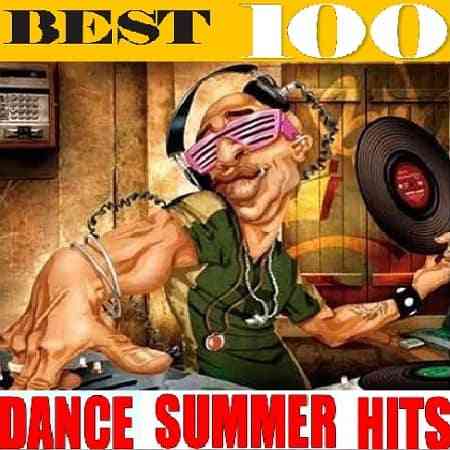 Best 100 Dance Summer Hits (2020) торрент