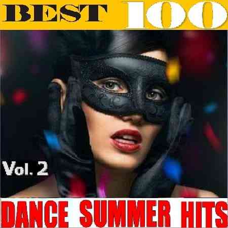Best 100 Dance Summer Hits Vol.2 (2020) торрент