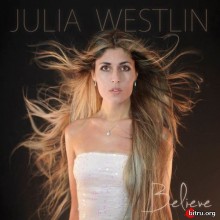 Julia Westlin - Believe (2020) торрент