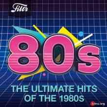 Hits Of The 80s (2020) торрент