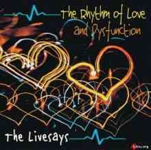 The Livesays - The Rhythm of Love and Dysfunction (2020) торрент