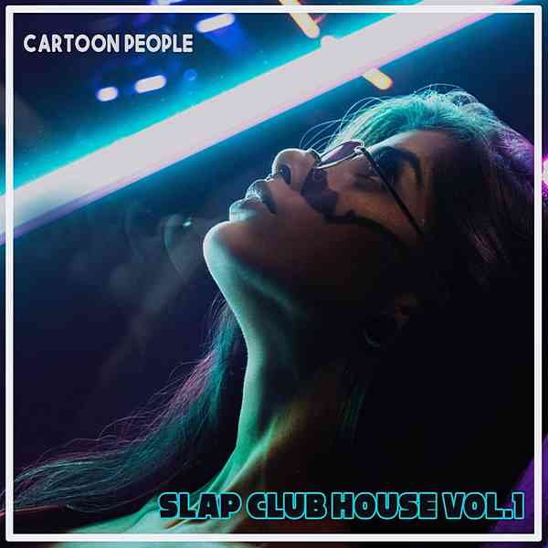 Cartoon People: Slap Club House Vol. 1 (2020) торрент