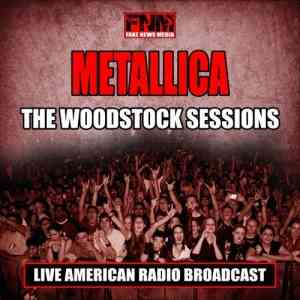 Metallica - The Woodstock Sessions (Live'99) (2020) торрент