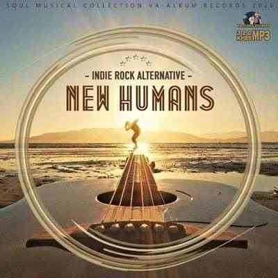 New Humans: Alternative And Rock Inde Music (2020) торрент