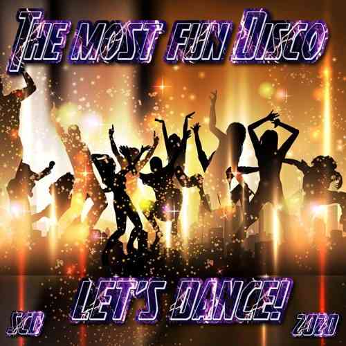 The most fun Disco, let's dance! (5CD) (2020) торрент