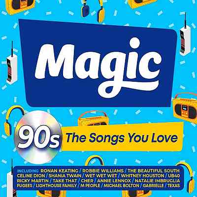 Magic 90's: The Songs You Love [3CD] (2020) торрент