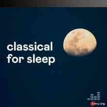 Classical for sleep (2020) торрент