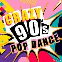 Crazy 90's Pop Dance (2020) торрент