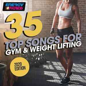 35 Top Songs For Gym &amp; Weight Lifting 2020 Edition (2020) торрент
