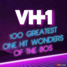 VH1 100 Greatest One Hit Wonders of the 80s