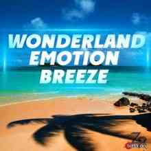 Wonderland Emotion Breeze