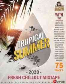 The Tropical Summer: Fresh Chillout Mix (2020) торрент