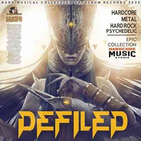 Defiled: Hardcore Collection (2020) торрент