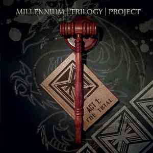 Millennium Trilogy Project - Act 1: The Trial