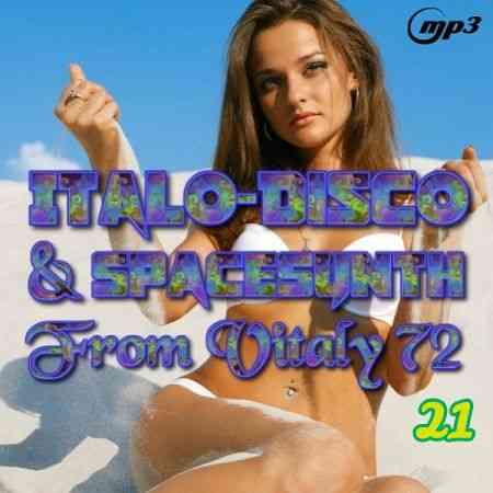 Italo Disco & SpaceSynth ot Vitaly 72 (21) (2019) торрент