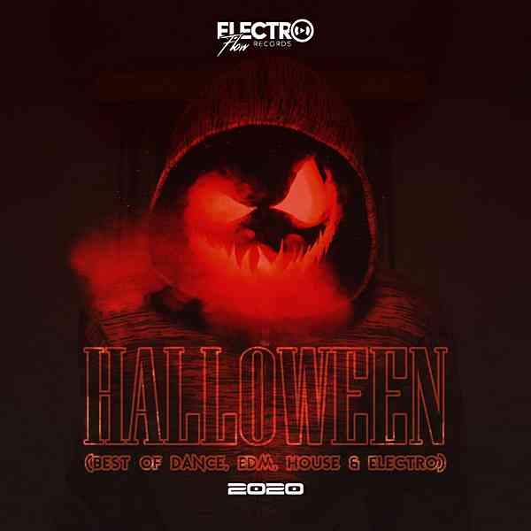 Halloween 2020: Best Of Dance, EDM, House &amp; Electro (2020) торрент