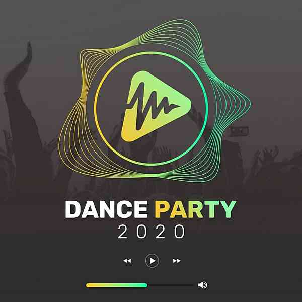 Dance Party 2020 (2020) торрент