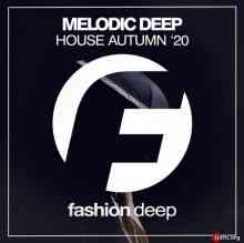 Melodic Deep House Autumn '20 (2020) торрент