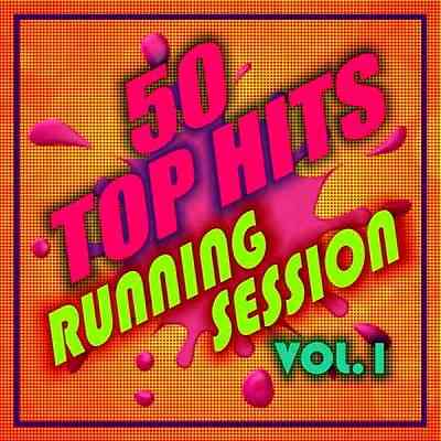 50 Top Hits: Running Session Vol. 1 (2020) торрент
