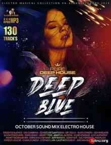 Deep Blue: Pure Deep House
