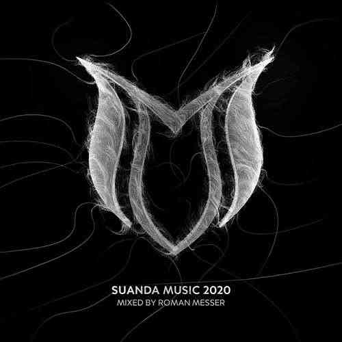 Suanda Music 2020 [Mixed by Roman Messer] (2020) торрент