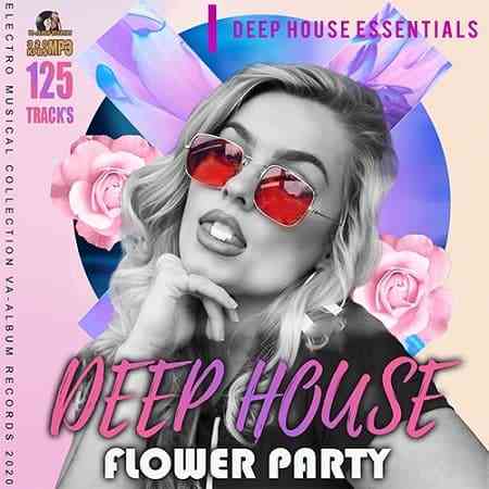 Deep House Flower Party