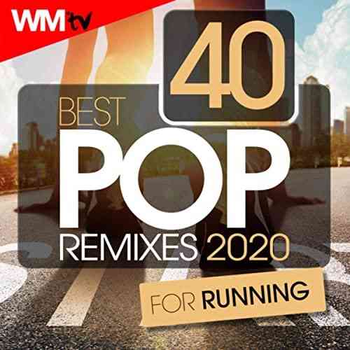 Workout Music Tv - 40 Best Pop Remixes 2020 For Running