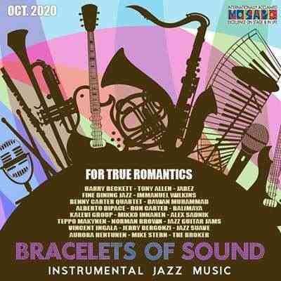 Bracelets Of Sound: Instrumental Jazz Music (2020) торрент