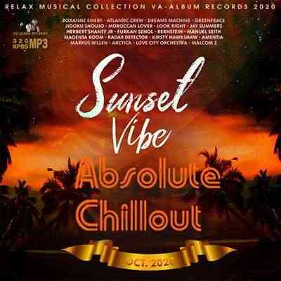 Sunset Vibe: Absolute Chillout