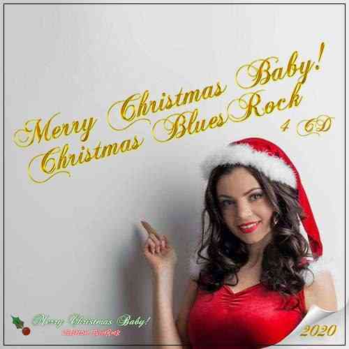 Merry Christmas Baby! Christmas BluesRock (4 CD)