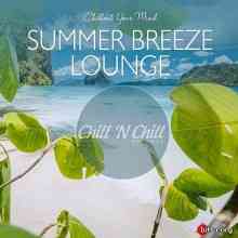 Summer Breeze Lounge: Chillout Your Mind