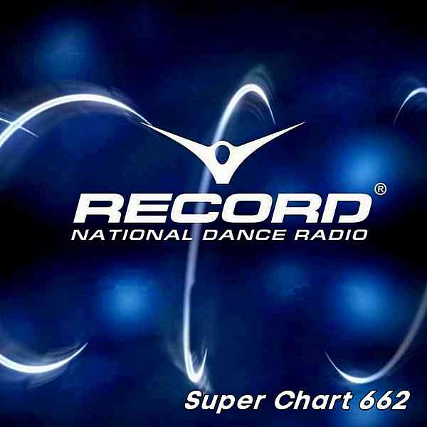 Record Super Chart 662 [14.11] (2020) торрент
