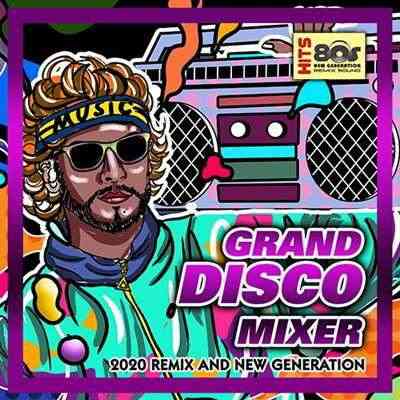 Grand Disco Mixer (2020) торрент