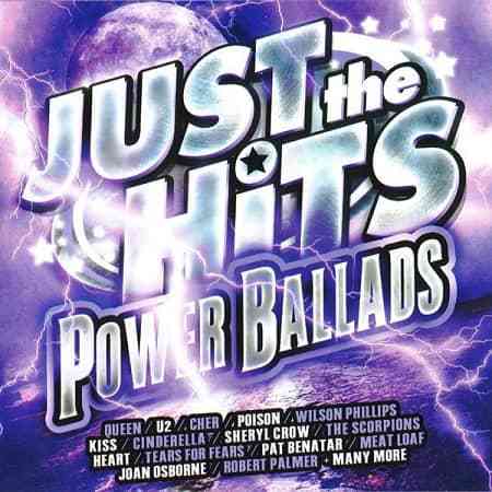 Just The Hits Power Ballads