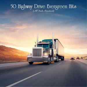 50 Highway Drive Evergreen Hits (2020) торрент